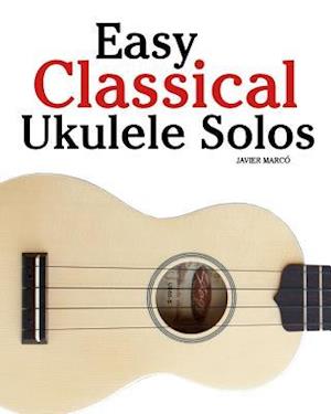 Easy Classical Ukulele Solos