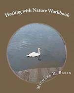Healing with Nature Workbook