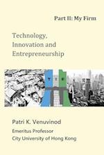 Technology, Innovation and Entrepreneurship Part II