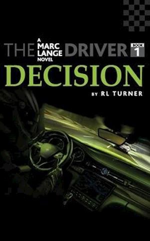 The Driver Book I - Decision