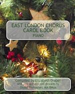 East London Chorus Carol Book Piano