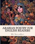 Arabian Poetry for English Readers