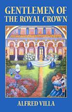 Gentlemen of the Royal Crown