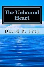 The Unbound Heart