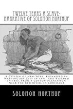 Twelve Years a Slave-Narrative of Solomon Northup