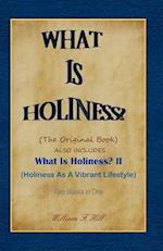 What Is Holiness?