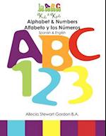 Alphabet & Numbers. Alfabeto y Los Numeros