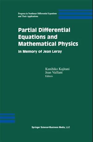 Partial Differential Equations and Mathematical Physics