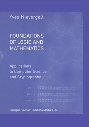 Foundations of Logic and Mathematics