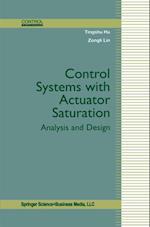 Control Systems with Actuator Saturation