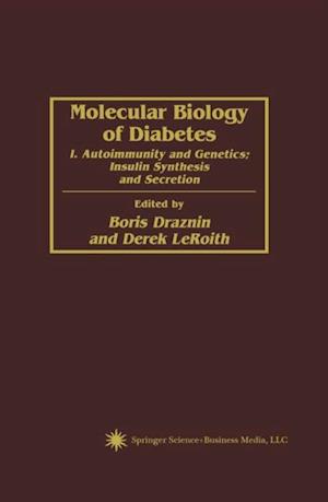 Molecular Biology of Diabetes