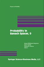 Probability in Banach Spaces, 9