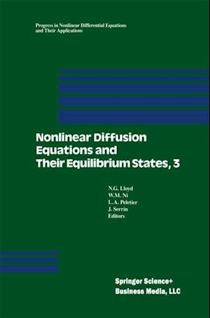 Nonlinear Diffusion Equations and Their Equilibrium States, 3