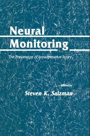 Neural Monitoring