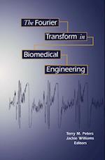 Fourier Transform in Biomedical Engineering