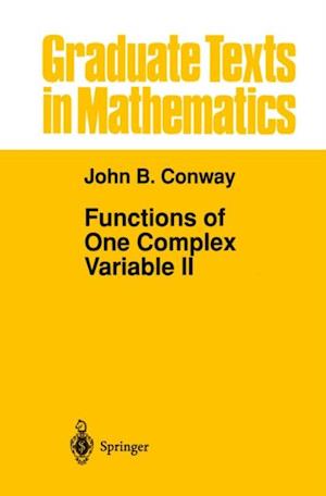 Functions of One Complex Variable II