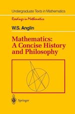 Mathematics: A Concise History and Philosophy