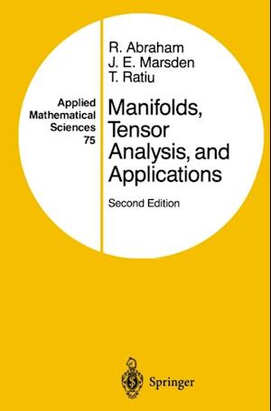 Manifolds, Tensor Analysis, and Applications