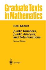 p-adic Numbers, p-adic Analysis, and Zeta-Functions