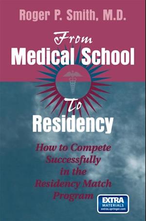 From Medical School to Residency