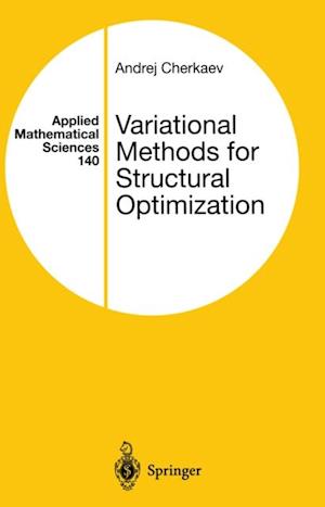 Variational Methods for Structural Optimization