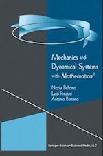 Mechanics and Dynamical Systems with Mathematica(R)