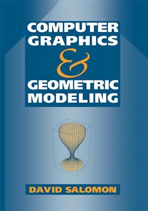 Computer Graphics and Geometric Modeling