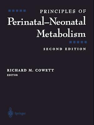 Principles of Perinatal-Neonatal Metabolism