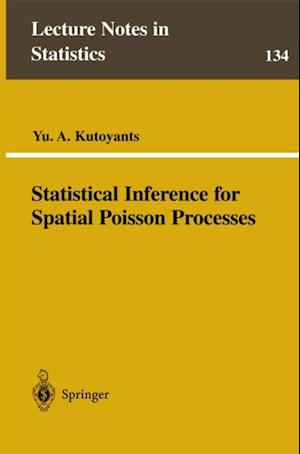 Statistical Inference for Spatial Poisson Processes