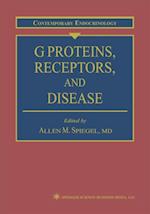 G Proteins, Receptors, and Disease