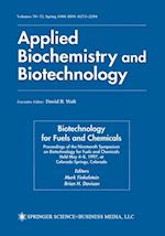 Biotechnology for Fuels and Chemicals