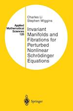 Invariant Manifolds and Fibrations for Perturbed Nonlinear Schrodinger Equations