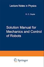 Solution Manual for Mechanics and Control of Robots