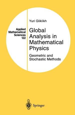 Global Analysis in Mathematical Physics