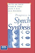 Progress in Speech Synthesis