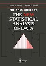 SPSS Guide to the New Statistical Analysis of Data