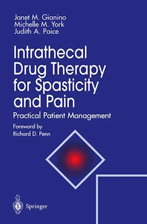 Intrathecal Drug Therapy for Spasticity and Pain