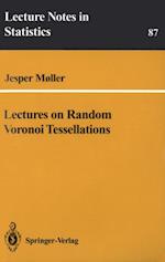 Lectures on Random Voronoi Tessellations
