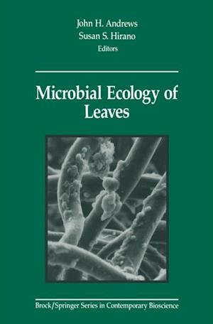 Microbial Ecology of Leaves