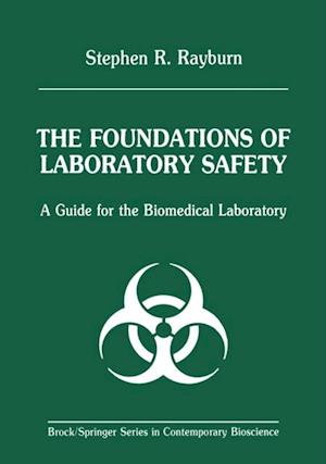 Foundations of Laboratory Safety