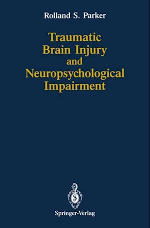 Traumatic Brain Injury and Neuropsychological Impairment