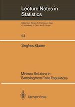 Minimax Solutions in Sampling from Finite Populations