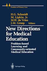 New Directions for Medical Education