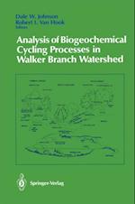 Analysis of Biogeochemical Cycling Processes in Walker Branch Watershed