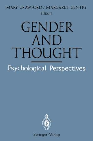 Gender and Thought: Psychological Perspectives