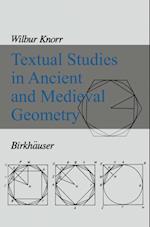 Textual Studies in Ancient and Medieval Geometry