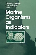 Marine Organisms as Indicators
