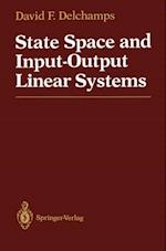 State Space and Input-Output Linear Systems