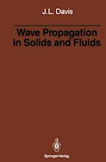 Wave Propagation in Solids and Fluids