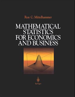 Mathematical Statistics for Economics and Business